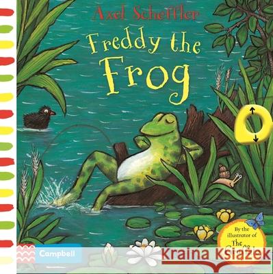 Freddy the Frog: A Push, Pull, Slide Book Axel Scheffler 9781529023329