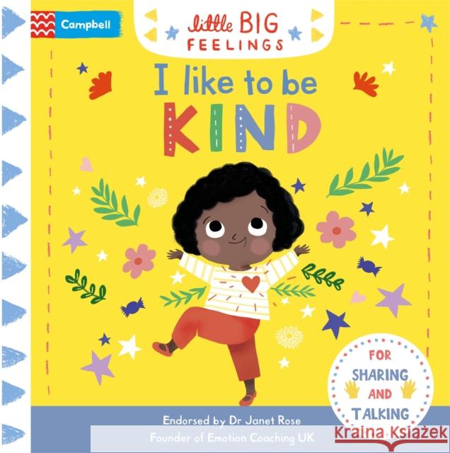 I Like to be Kind Campbell Books 9781529023374