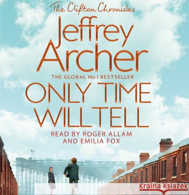 Only Time Will Tell Jeffrey Archer 9781529023657