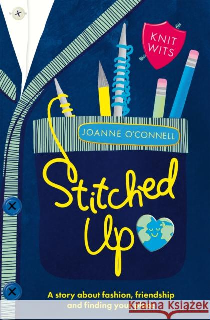 Stitched Up: A Story about Fashion, Friendship and Finding Your Place Joanne O'Connell 9781529032598 Pan Macmillan