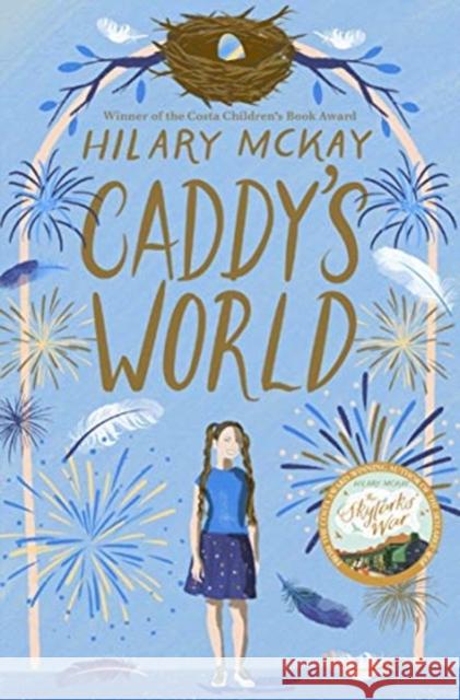 Caddy's World Hilary McKay 9781529033250 Pan Macmillan