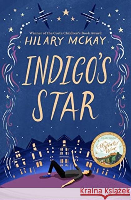 Indigo's Star Hilary McKay 9781529033298