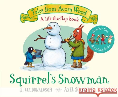 Squirrel's Snowman Julia Donaldson 9781529034370