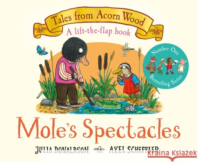 Mole's Spectacles: A Lift-the-flap Story Julia Donaldson 9781529034387 Pan Macmillan