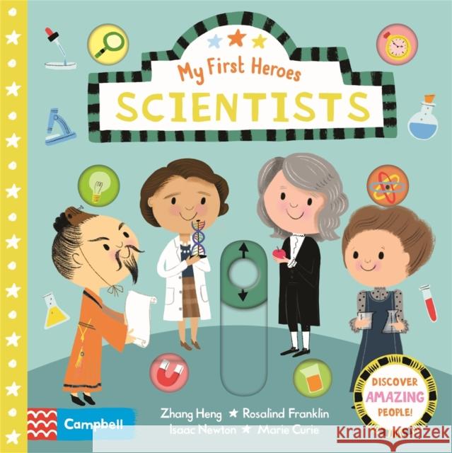 Scientists: Discover Amazing People Campbell Books 9781529035407 Pan Macmillan