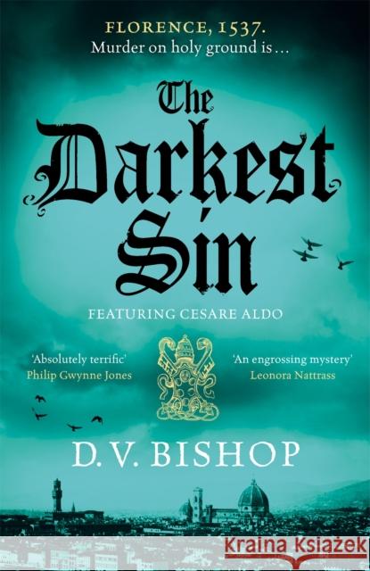 The Darkest Sin: Winner of the CWA Historical Dagger 2023 D. V. Bishop 9781529038828 Pan Macmillan