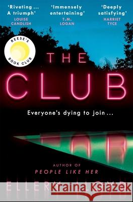 The Club Ellery Lloyd 9781529039573 Pan Macmillan