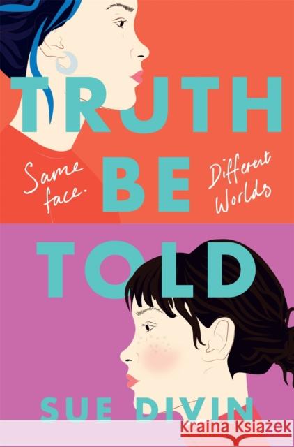 Truth Be Told Sue Divin 9781529040982 Pan Macmillan