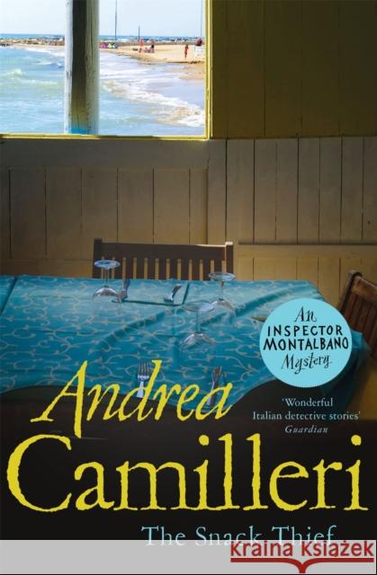 The Snack Thief Andrea Camilleri   9781529042436 Pan Macmillan