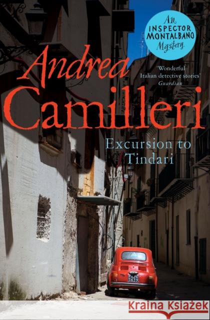 Excursion to Tindari Andrea Camilleri   9781529042450 Pan Macmillan
