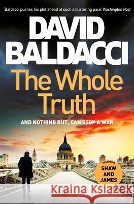 The Whole Truth David Baldacci 9781529043327 Pan Macmillan