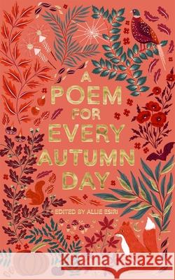 A Poem for Every Autumn Day Allie Esiri 9781529045222 Pan Macmillan