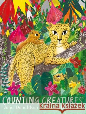 Counting Creatures Donaldson, Julia 9781529048155