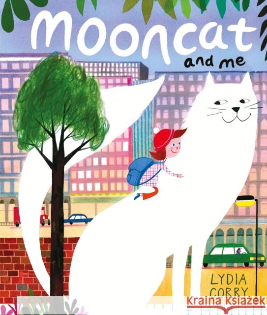 Mooncat and Me Lydia Corry 9781529048681 Pan Macmillan