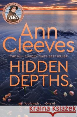 Hidden Depths Ann Cleeves 9781529049947 Pan Macmillan