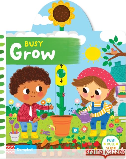 Busy Grow Campbell Books 9781529052268 Pan Macmillan