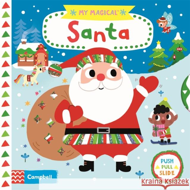 My Magical Santa Campbell Books 9781529052404 Pan Macmillan