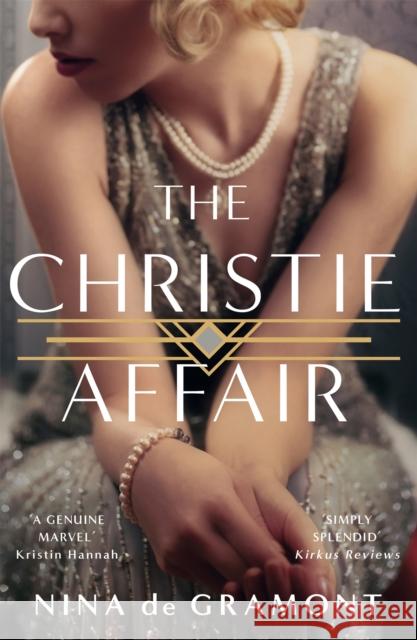 The Christie Affair Nina de Gramont 9781529054187 Pan Macmillan