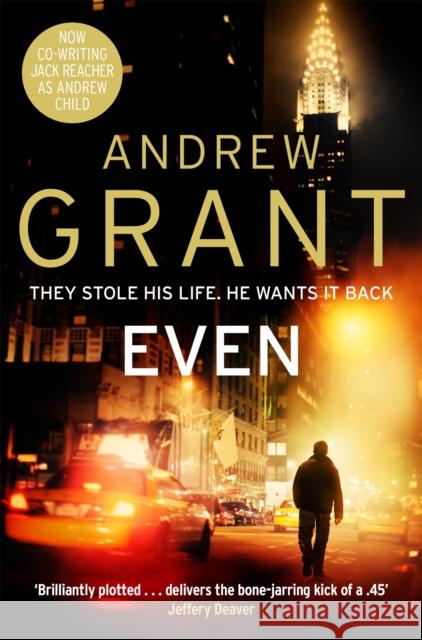 EVEN Andrew Grant 9781529054514 Pan Macmillan