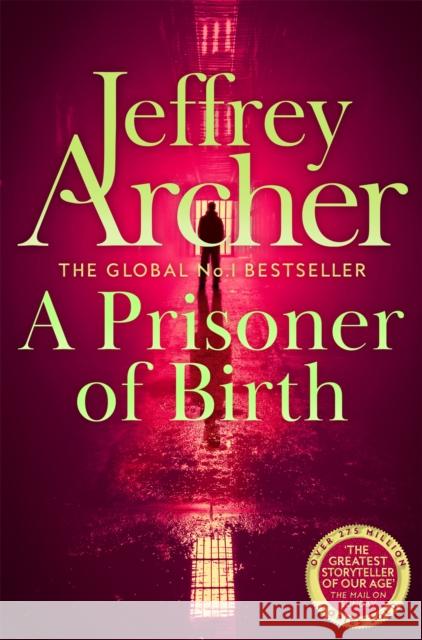 A Prisoner of Birth Jeffrey Archer 9781529060003 Pan Macmillan