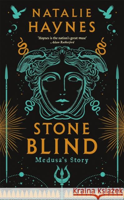 Stone Blind: Longlisted for the Women's Prize for Fiction 2023 Natalie Haynes 9781529061475 Pan Macmillan