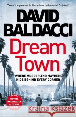 Dream Town David Baldacci 9781529061833