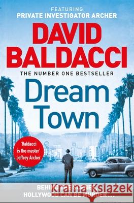 Dream Town David Baldacci 9781529061857