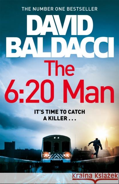 The 6:20 Man David Baldacci 9781529061963