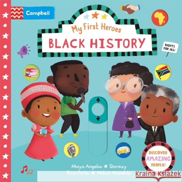 Black History: A Push, Pull, Slide Book Campbell Books 9781529062625 Pan Macmillan