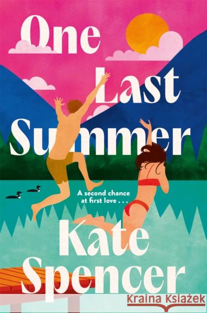 One Last Summer Kate Spencer 9781529065336 Pan Macmillan
