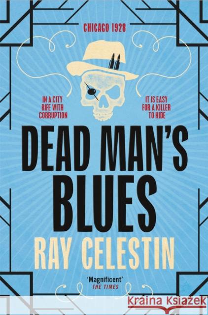 Dead Man's Blues Ray Celestin 9781529065626