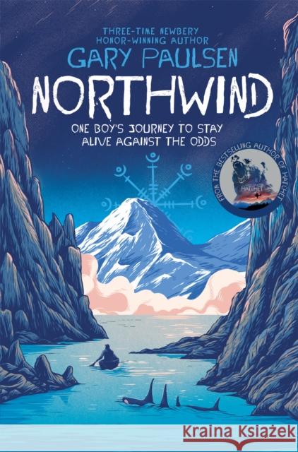 Northwind Gary Paulsen 9781529069327 Pan Macmillan