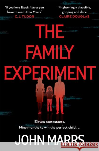 The Family Experiment John Marrs 9781529071238