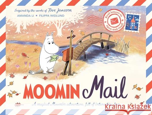 Moomin Mail: A beautiful gift book with real letters to open and read Amanda Li 9781529073850