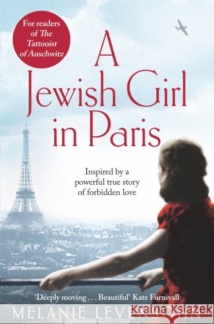 A Jewish Girl in Paris Melanie Levensohn 9781529075762 Pan Macmillan