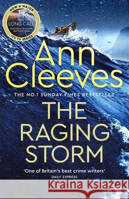 The Raging Storm Ann Cleeves 9781529077704