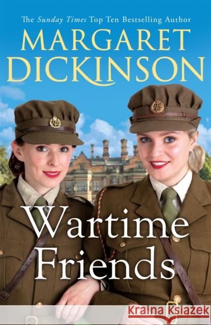 Wartime Friends Margaret Dickinson 9781529077926