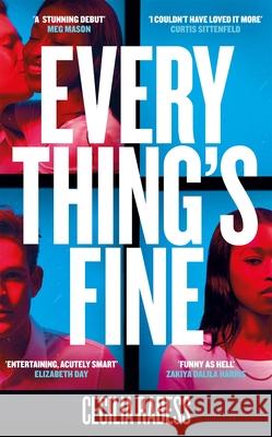 Everything's Fine: The completely addictive 'should they – shouldn't they' romance Rabess, Cecilia 9781529083170