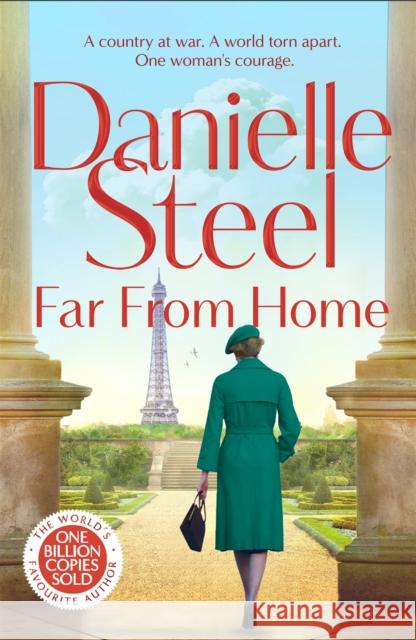 Far From Home Danielle Steel 9781529085877 Pan Macmillan