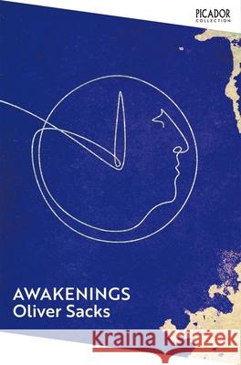 Awakenings Oliver Sacks 9781529087437 Pan Macmillan