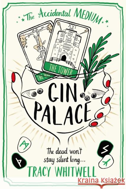 Gin Palace: The dead won't be quiet as our Accidental Medium returns in this quirky crime series  9781529087635 Pan Macmillan