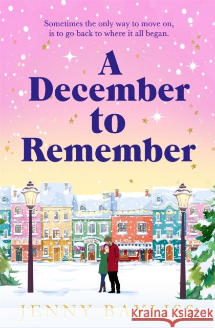 A December to Remember: a feel-good festive romance to curl up with this winter!  9781529088281 Pan Macmillan