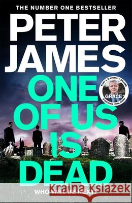 One of Us Is Dead Peter James 9781529090024 Pan Macmillan