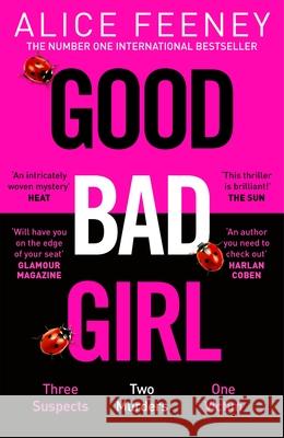 Good Bad Girl Alice Feeney 9781529090284