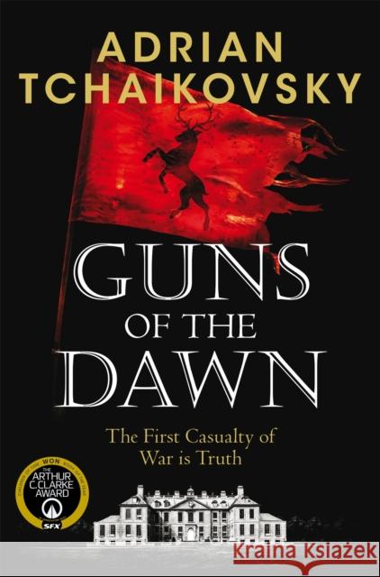 Guns of the Dawn Adrian Tchaikovsky 9781529091458 Pan Macmillan