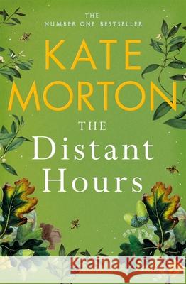 The Distant Hours Kate Morton 9781529092134 Pan Macmillan