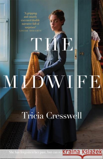 The Midwife Tricia Cresswell 9781529093681