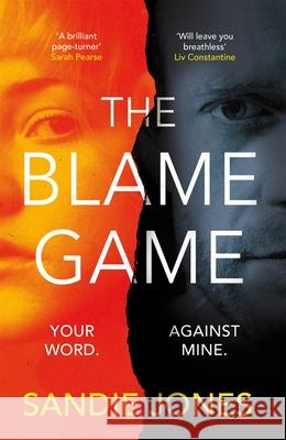 The Blame Game Sandie Jones 9781529095548 Pan Macmillan