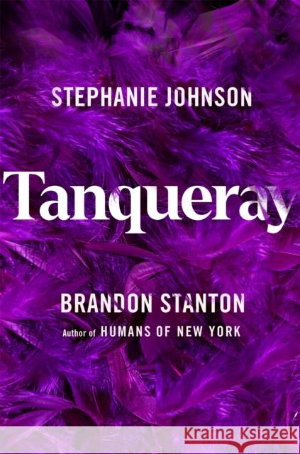 TANQUERAY BRANDON STANTON 9781529096187