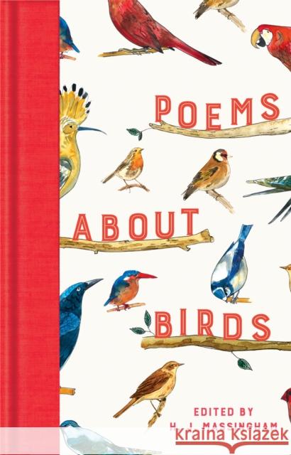 Poems About Birds H. J. Massingham 9781529096262 Pan Macmillan